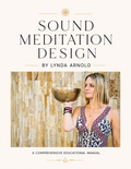 Sound Meditation Design Manual - Printed Edition